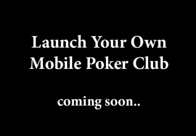 Launch Mobile Poker Club